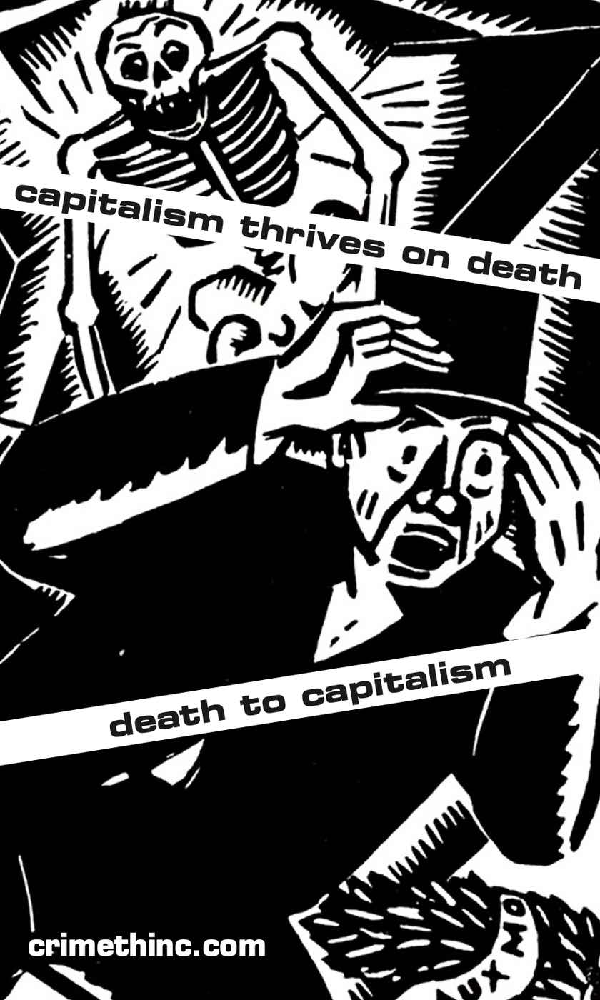 Foto von ‘Capitalism Thrives on Death’ Vorderseite